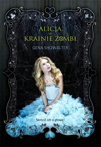 ALICJA W KRAINIE ZOMBI - Gena Showalter