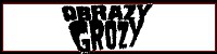 OBRAZY GROZY